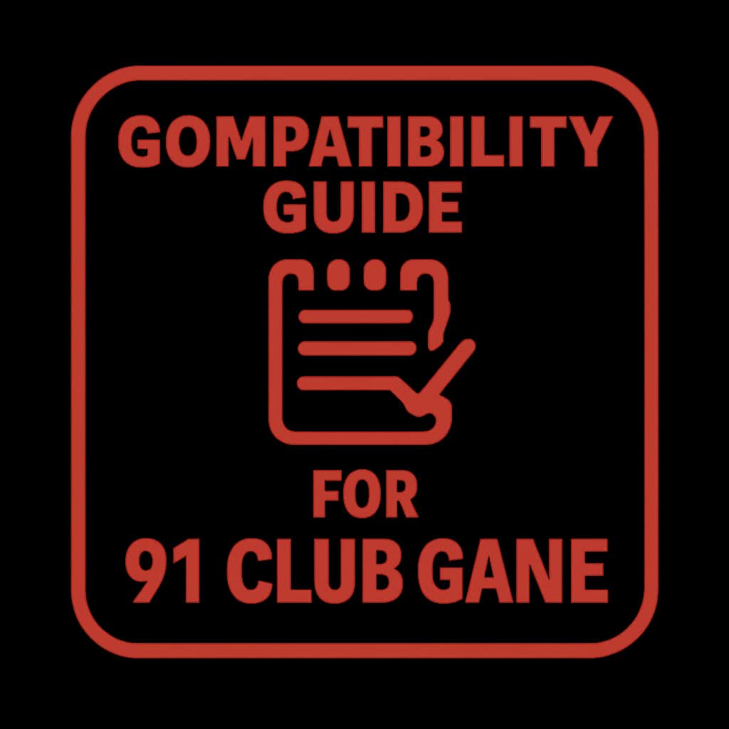 Icon representing the Compatibility Guide for 91 Club Game.